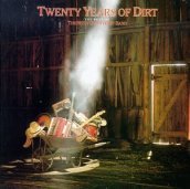 Twenty years of dirt:..