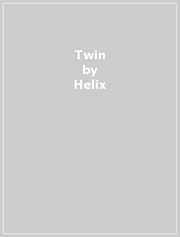 Twin - Helix