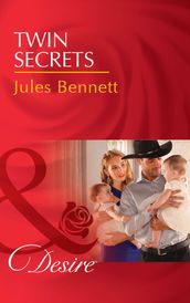 Twin Secrets (Mills & Boon Desire) (The Rancher s Heirs, Book 1)