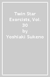 Twin Star Exorcists, Vol. 30