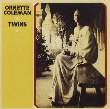 Twins - Ornette Coleman