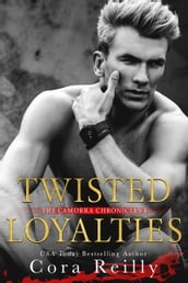 Twisted Loyalties