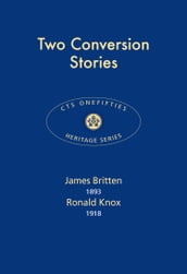 Two Conversion Stories