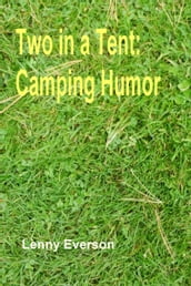 Two in a Tent: Camping Humor