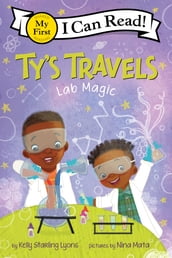Ty s Travels: Lab Magic