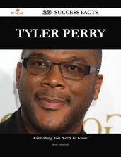 Tyler Perry 263 Success Facts - Everything you need to know about Tyler Perry