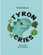 Tyron Cries