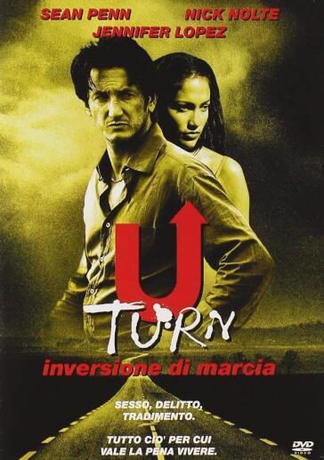U-Turn Inversione Di Marcia - Oliver Stone