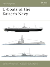 U-boats of the Kaiser s Navy