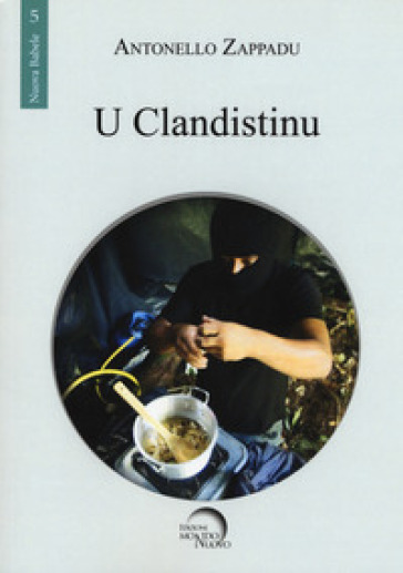 U clandistinu - Antonello Zappadu