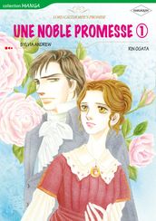 UNE NOBLE PROMESSE 1 (Harlequin Comics)