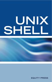 UNIX Shell Scripting Interview Questions, Answers, and Explanations: UNIX Shell Certification Review