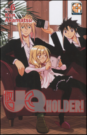 UQ Holder!. 6. - Ken Akamatsu