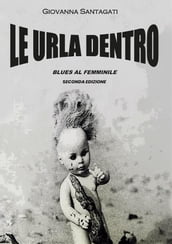 LE URLA DENTRO - blues al femminile