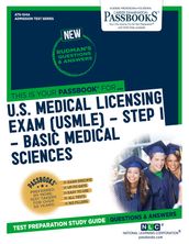 U.S. MEDICAL LICENSING EXAM (USMLE) STEP I  Basic Medical Sciences