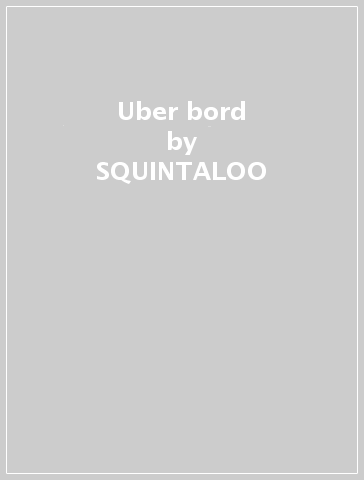 Uber bord - SQUINTALOO