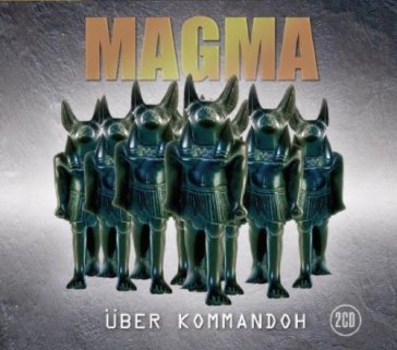 Uber kommandoh - Magma