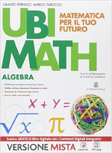 Ubi math. Matematica per il futuro. Algebra-Geometria 3. Con e-book. Con espansione online. Per la Scuola media - Ubaldo Pernigo - Marco Tarocco