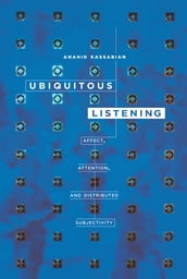 Ubiquitous Listening