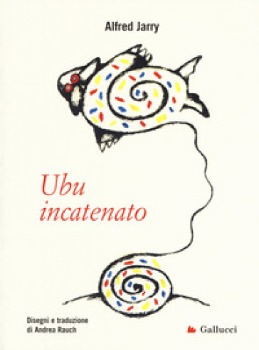 Ubu incatenato - Alfred Jarry