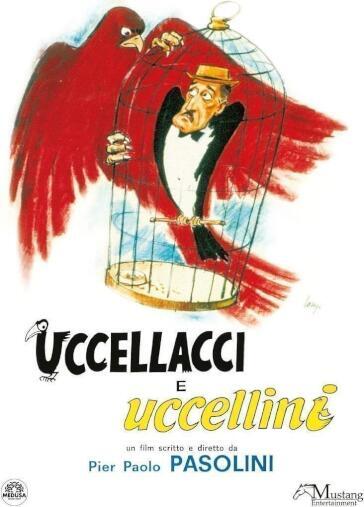 Uccellacci E Uccellini - Pier Paolo Pasolini