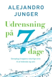 Udrensning pa 7 dage