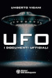 Ufo. I documenti ufficiali