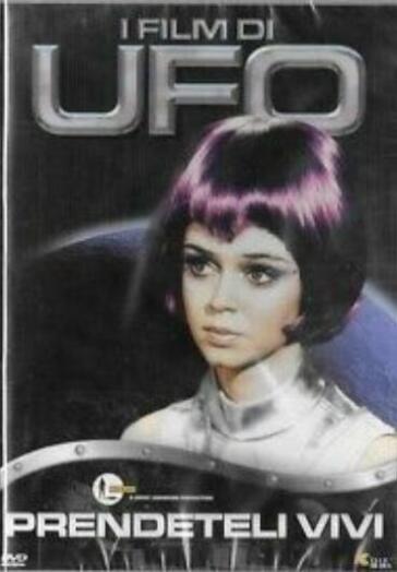 Ufo - Prendeteli Vivi - Bob Bell