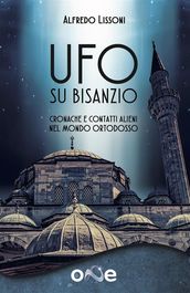 Ufo su Bisanzio