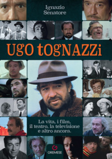 Ugo Tognazzi - Ignazio Senatore