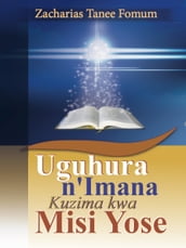 Uguhura N Imana Kuzima Kwa Misi Yose
