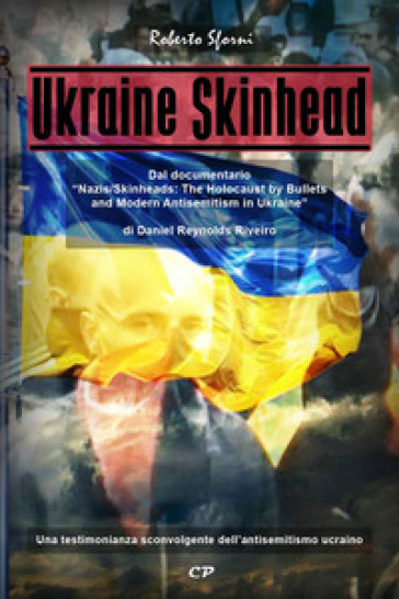 Ukraine skinhead - Roberto Sforni