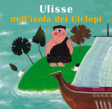 Ulisse nell'isola dei ciclopi - Sophie Fatus