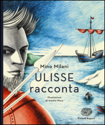 Ulisse racconta - Mino Milani