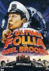 Ultima Follia Di Mel Brooks (L )