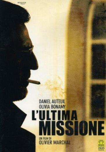 Ultima Missione (L') - Olivier Marchal