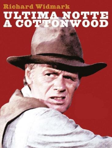 Ultima Notte A Cottonwood - Don Siegel - Robert Totten