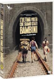 Ultima Volta Che Siamo Stati Bambini (L )