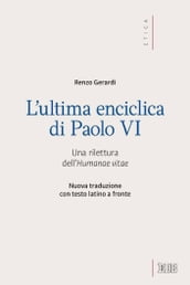 L  Ultima enciclica di Paolo VI