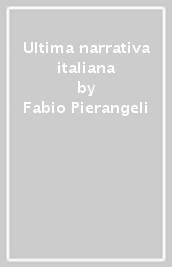 Ultima narrativa italiana