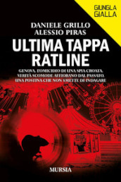 Ultima tappa Ratline. Genova. L