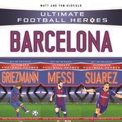 Ultimate Football Heroes Collection: Barcelona