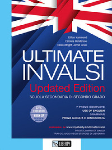 Ultimate INVALSI. Updated edition. Per le Scuole superiori. Ediz. per la scuola - Gillian Hammond - Caroline Henderson - Jonnel Licari