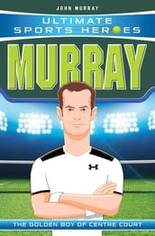 Ultimate Sports Heroes - Andy Murray