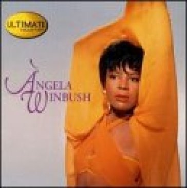 Ultimate collection - ANGELA WINBUSH