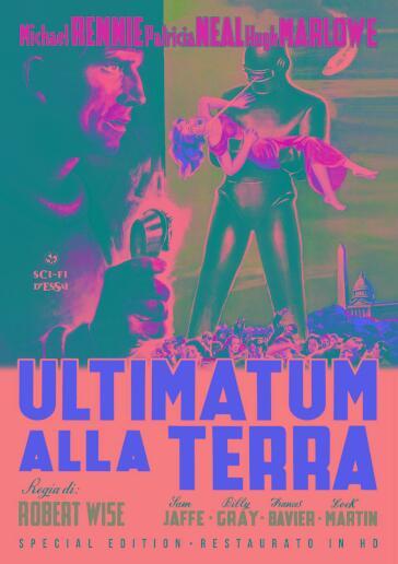 Ultimatum Alla Terra (Restaurato In Hd) (Special Edition) - Robert Wise