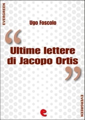 Ultime Lettere di Jacopo Ortis