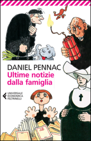 Ultime notizie dalla famiglia - Daniel Pennac