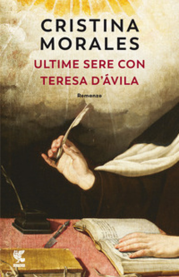Ultime sere con Teresa d'Avila - Cristina Morales