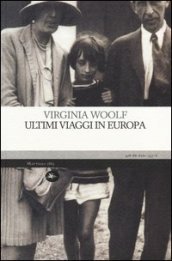 Ultimi viaggi in Europa